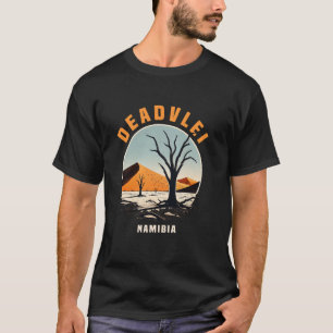 Deadvlei Namibia Namib Desert Sossusvlei Skeleton T-Shirt