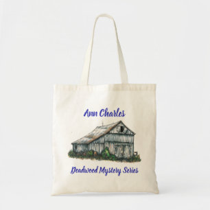 Deadwood Barn from the Deadwood Mystery Series Tote Bag