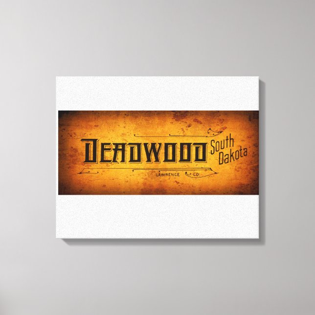 DEADWOOD of the Old West Canvas Print (Front)