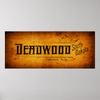 DEADWOOD of the Old West Poster