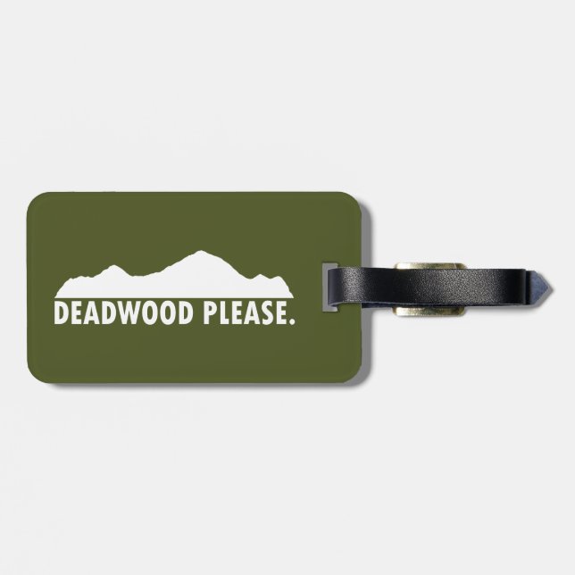 Deadwood South Dakota Please Luggage Tag (Back Horizontal)