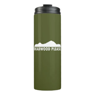 Deadwood South Dakota Please Thermal Tumbler
