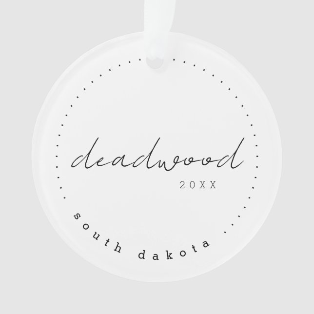 Deadwood, South Dakota SD Travel United States Ornament (Front)