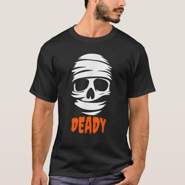 Deady Mummy Couples Halloween Costume For Dad Fath T-Shirt (Front)
