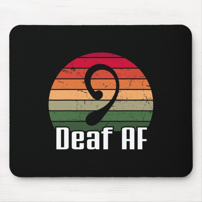Deaf Af Sign Language Deaf Awareness  Mouse Mat (Front)