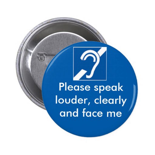 Deaf and hard of hearing badge Zazzle