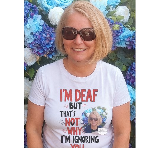 deaf aware humour tee