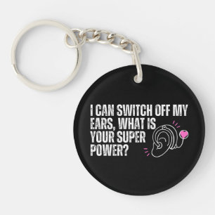 Deaf Awareness - Cochlear Implant Super Power Key Ring
