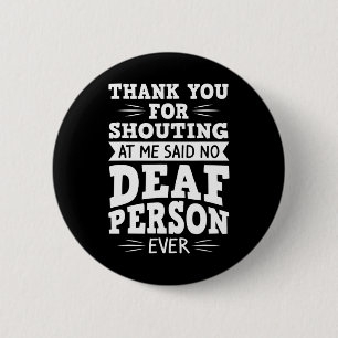 Deaf Awareness Hearing Loss And Sign Language 1 6 Cm Round Badge