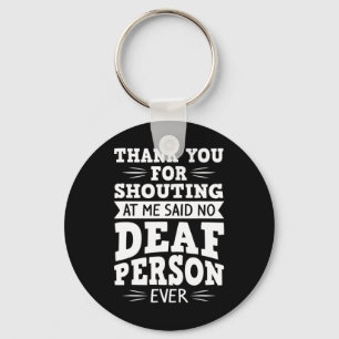 Deaf Awareness Hearing Loss And Sign Language 1  Key Ring