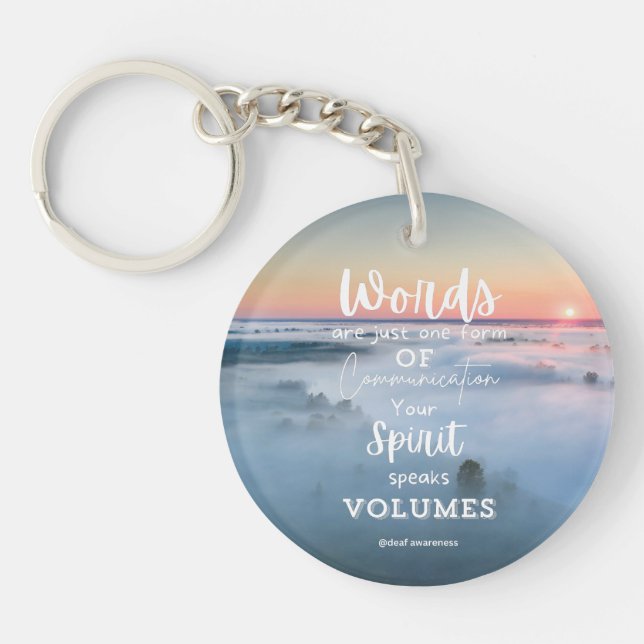 Deaf Awareness Inspirational  Key Ring (Front)