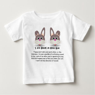 Deaf Bunny: I Am Deaf in One Ear Kids' Shirt