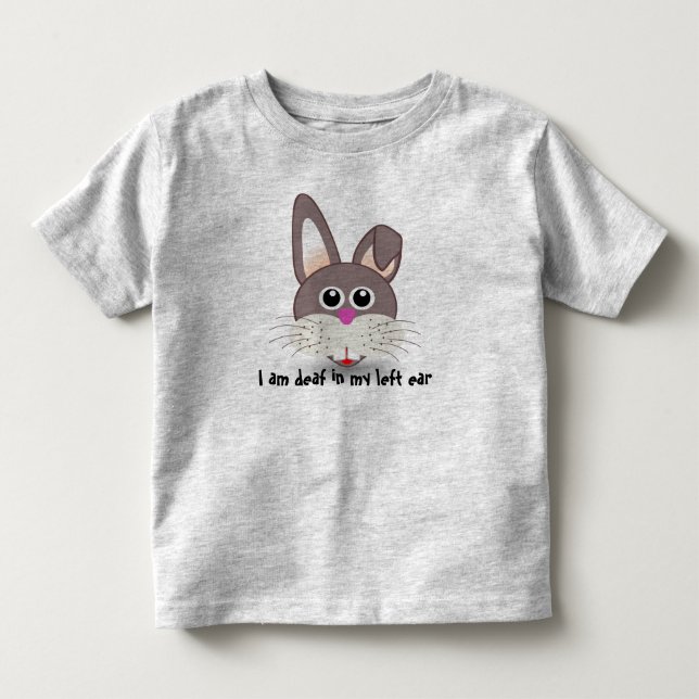 Deaf Bunny: Left Ear Deaf Kids Shirt (Front)