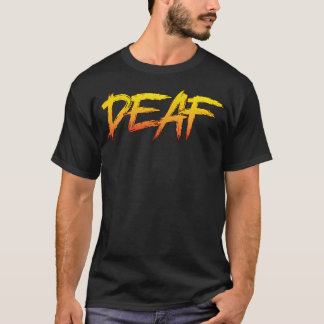 Deaf Distressed Typography T-Shirt