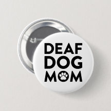Deaf Dog Mum