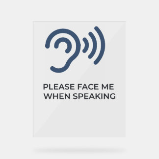 Deaf Hard of Hearing Disability Awareness Acrylic Sign