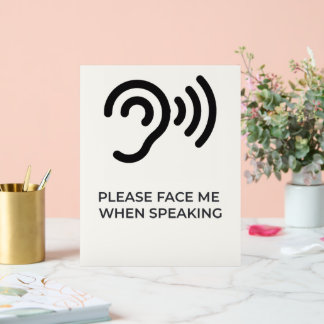 Deaf Hard of Hearing Disability Awareness Acrylic Sign