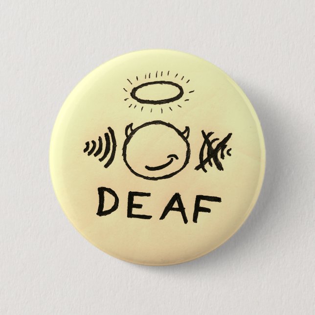 Deaf In One Ear Angel/Devil 6 Cm Round Badge (Front)