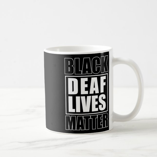 Deaf Lives Problem Deaf-mute  Coffee Mug (Right)