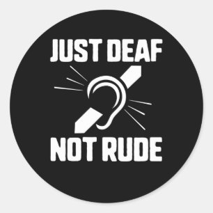 Deaf Not Rude Deaf Awareness Yellow Ribbon Asl Lan Classic Round Sticker