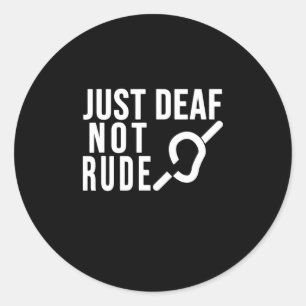 Deaf Not Rude Deaf Awareness Yellow Ribbon Asl Lan Classic Round Sticker