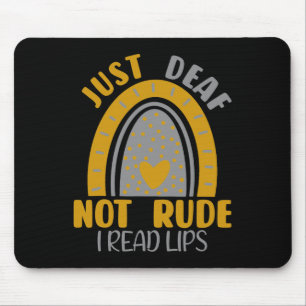 Deaf Not Rude Rainbow Deaf Awareness Asl Sign Lang Mouse Mat