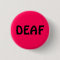 Deaf pin