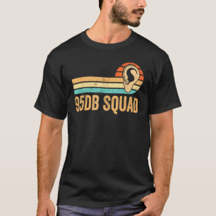 Deaf Pride Awareness ASL Sign Language 95db Squad T-Shirt