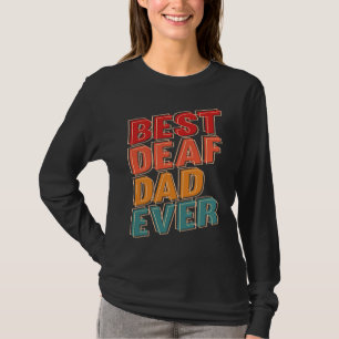 Deaf Pride Hearing Loss Awareness Deaf Awareness 1 T-Shirt
