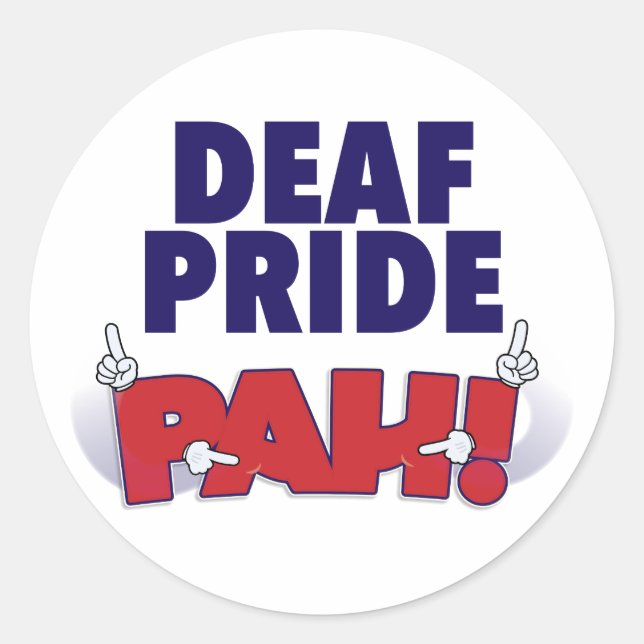 Deaf Pride PAH! sticker (Front)