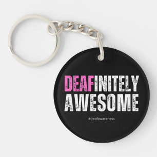 Deafinitely Awesome Key Ring