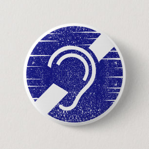 Deafness and hard of hearing symbol 6 cm round badge
