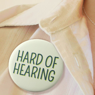 Deafness Basic Green Lettering Hard of Hearing 3 Cm Round Badge