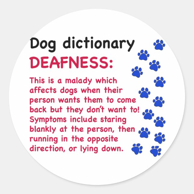 Deafness - dog dictionary classic round sticker (Front)
