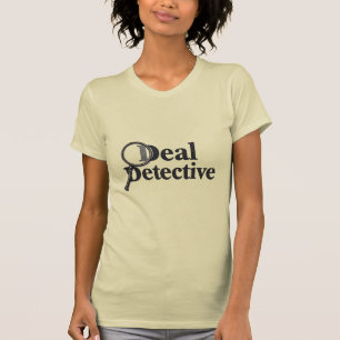 Deal Detective – Funny Bargain Hunter & Smart Shop T-Shirt