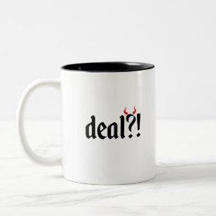 deal with devil Two-Tone coffee mug