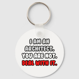 Deal With It ... Funny Architect Key Ring
