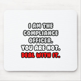 Deal With It ... Funny Compliance Officer Mouse Mat