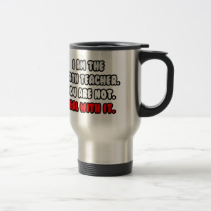 Deal With It ... Funny Math Teacher Travel Mug