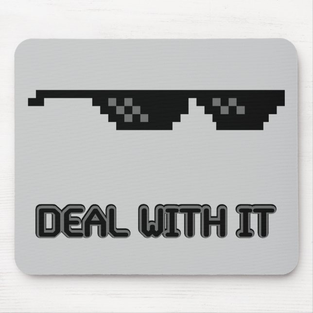 Deal With It Sunglasses Mouse Mat (Front)