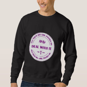 deal with pressure sweatshirt