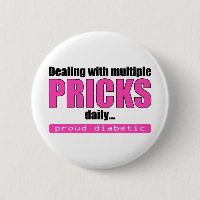 Dealing with Multiple Pricks Daily (Pink)