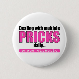 Dealing with Multiple Pricks Daily (Pink) 6 Cm Round Badge