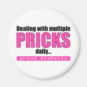 Dealing with Multiple Pricks Daily (Pink) Magnet