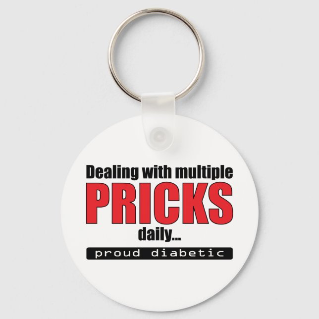 Dealing with Multiple Pricks Daily (Red) Key Ring (Front)