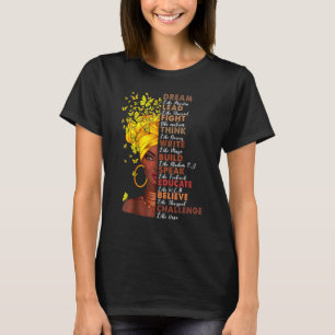 Deam Lead Fight Think Write Build Speak African Wo T-Shirt