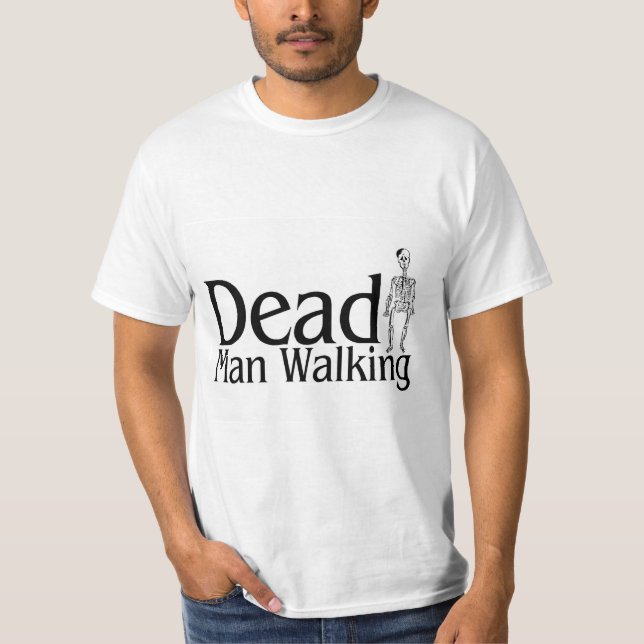 Dean Man Walking T-Shirt (Front)