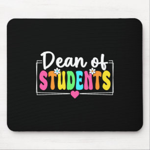 Dean Of Students Back To School Teachers Students Mouse Mat