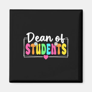 Dean Of Students Ck To School Teachers Students Magnet
