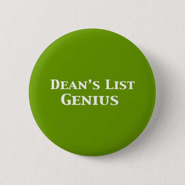 Dean's List Genius Gifts 6 Cm Round Badge (Front)